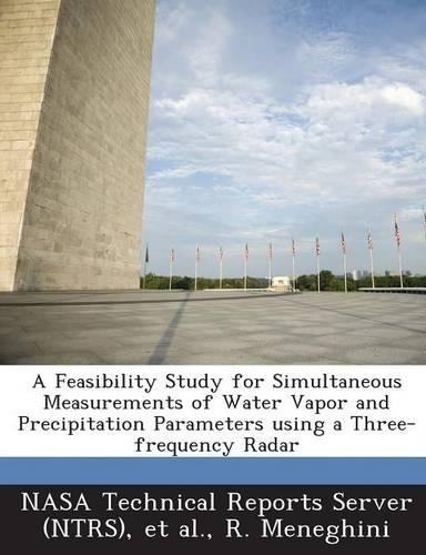 A Feasibility Study for Simultaneous Measurements of Water Vapor and Precipitation Parameters Using a Three-Frequency Radar