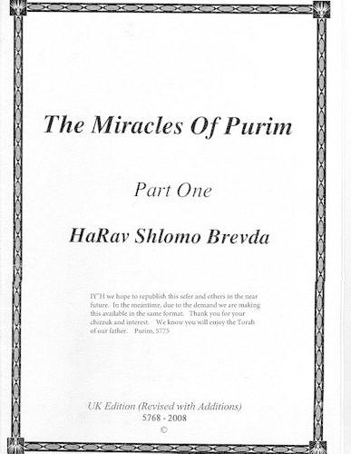 Harav Shlomo Brevda, The Miracles of Purim - Part 1