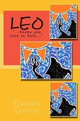 Leo: ...Books You Love to Hate...(English)