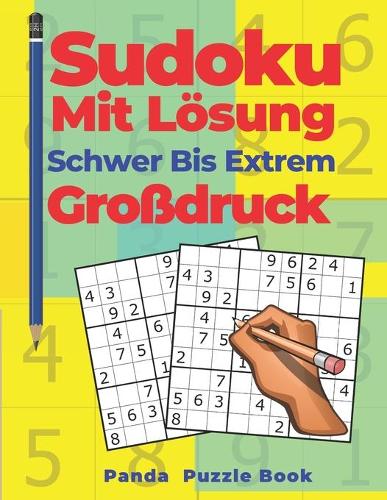 Sudoku Mit Lösung Schwer Bis Extrem Großdruck