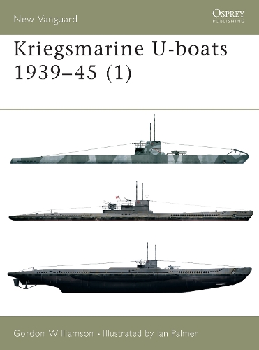 Kriegsmarine U-boats 1939–45 (1): (51 New Vanguard)