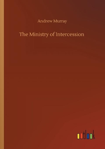 The Ministry of Intercession
