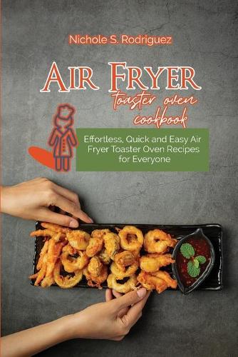 Air fryer toaster oven cookbook