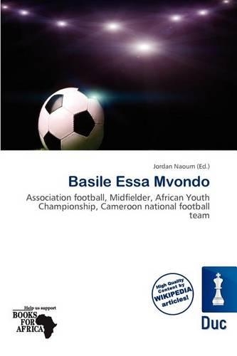 Basile Essa Mvondo: (English)