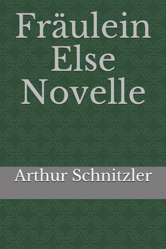 Fräulein Else Novelle