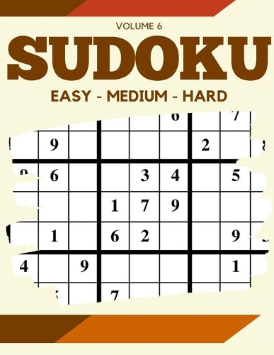 Sudoku Easy Medium Hard Volume 6
