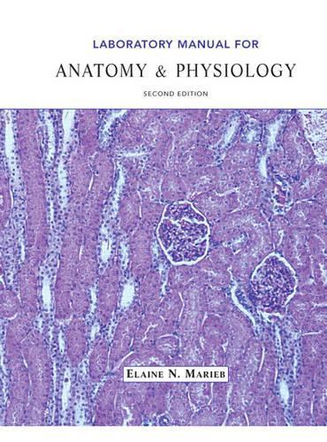 Laboratory Manual for Anatomy & Physiology