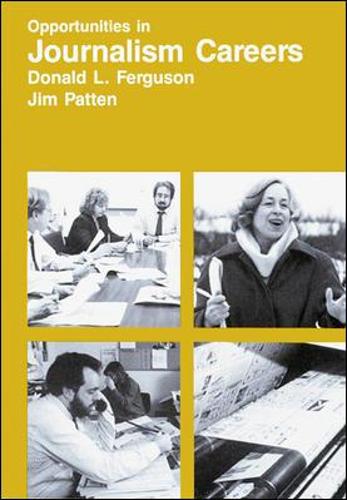 Opportunities in Journalism Careers