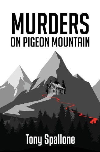 Murders on Pigeon Mountain
