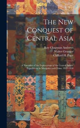 The New Conquest of Central Asia