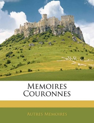 Memoires Couronnes