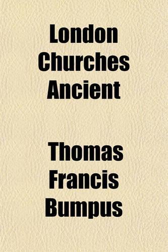 London Churches Ancient: (English)