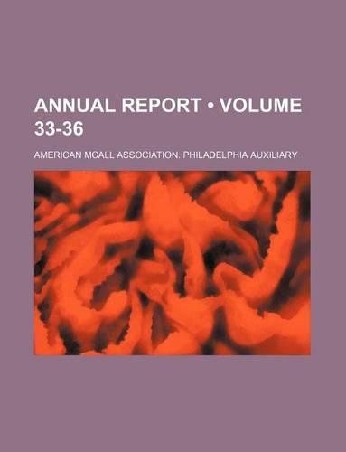 Annual Report (Volume 33-36)