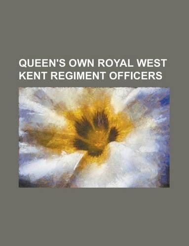 Queen's Own Royal West Kent Regiment Officers