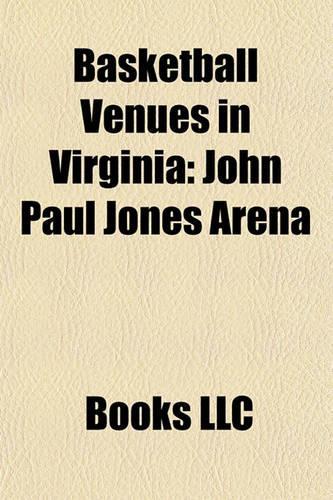 Basketball Venues in Virginia: John Paul Jones Arena(English)