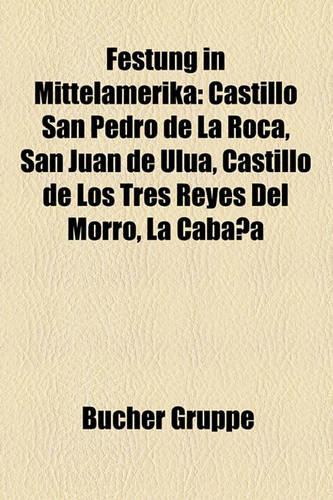 Festung in Mittelamerika