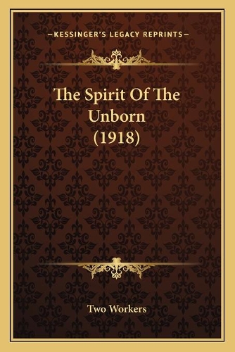 The Spirit Of The Unborn (1918): (English)