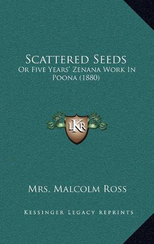 Scattered Seeds