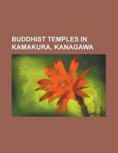 Buddhist Temples in Kamakura, Kanagawa