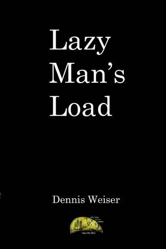 Lazy Man's Load