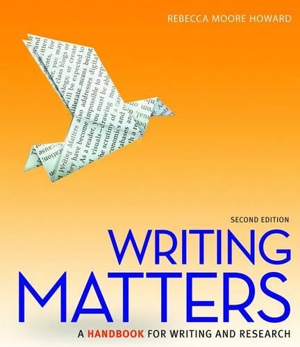 Writing Matters (Comprehensive Edition with Exercises) with MLA Booklet 2016 and Connect Composition Access Card
