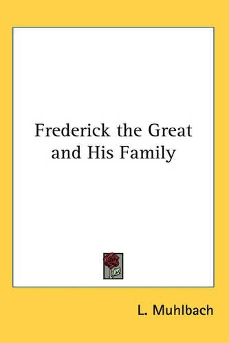 Frederick the Great and His Family