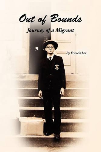 Out of Bounds: Journey of a Migrant