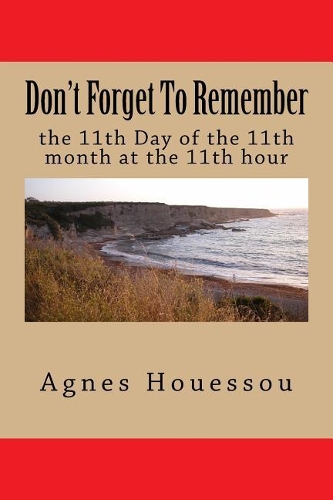 Don't Forget To Remember: (English)