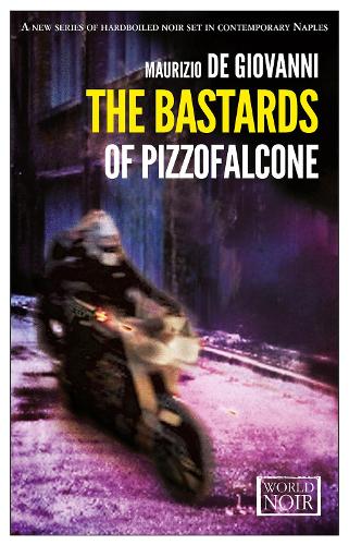 The Bastards Of Pizzofalcone