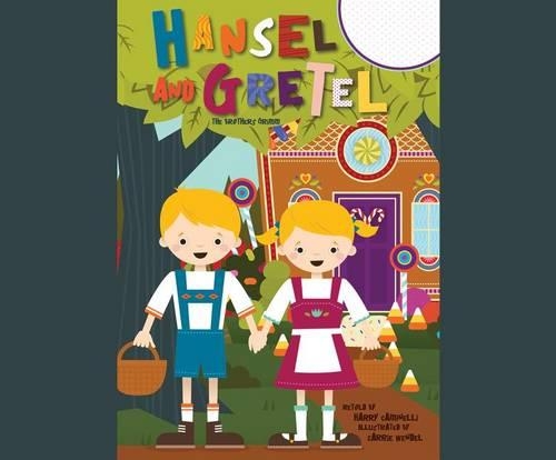 Hansel and Gretel