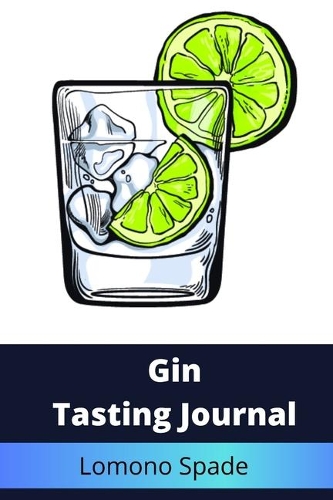 Gin Tasting Journal