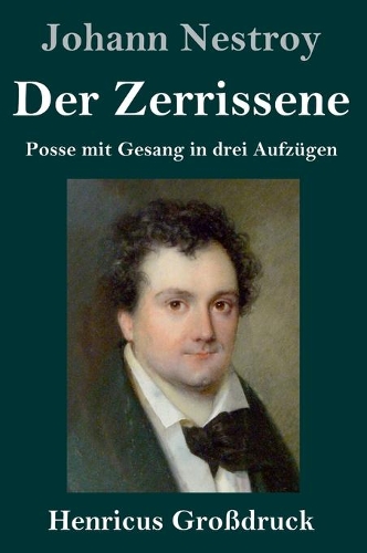 Der Zerrissene (Großdruck)