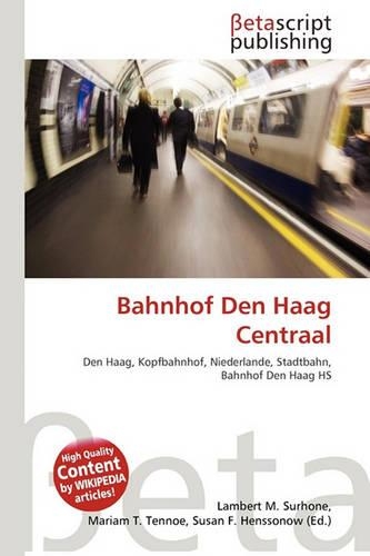Bahnhof Den Haag Centraal: (German)