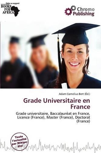 Grade Universitaire En France: (French)
