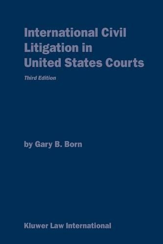 International Civil Litigation in United States Courts