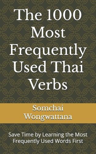 The 1000 Most Frequently Used Thai Verbs
