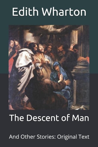 The Descent of Man