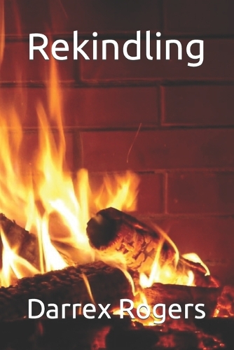 Rekindling