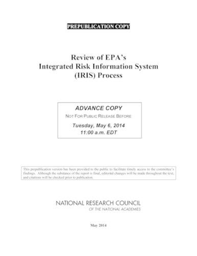 Review of EPA's Integrated Risk Information System (IRIS) Process