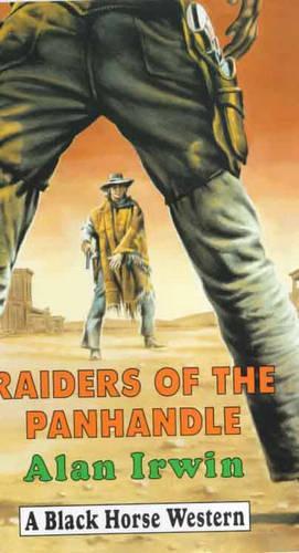 Raiders of the Panhandle