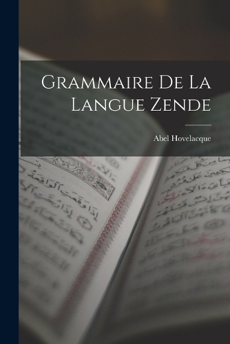 Grammaire De La Langue Zende