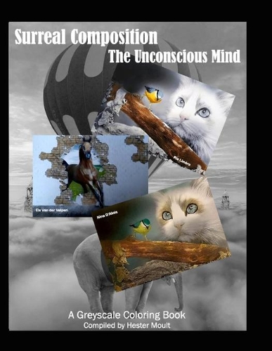 Surreal Composition - The Unconscious Mind