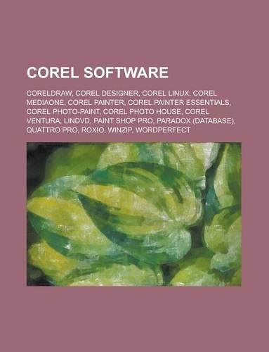 Corel Software: WordPerfect, Corel Paint Shop Pro, CorelDRAW, Paradox, Corel Painter, Corel Painter Essentials, Lindvd(English)
