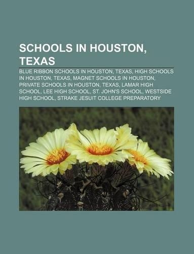 Schools in Houston, Texas