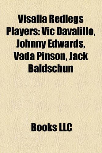 Visalia Redlegs Players