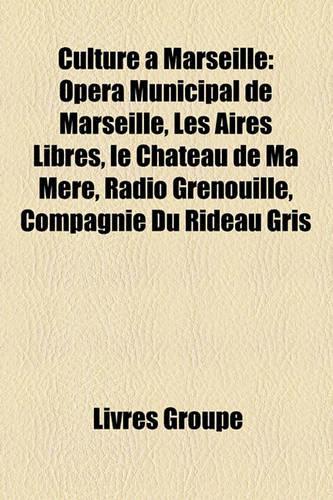 Culture a Marseille