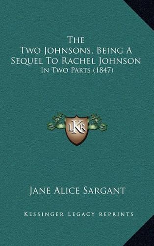 The Two Johnsons, Being A Sequel To Rachel Johnson