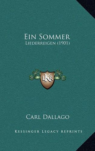 Ein Sommer: Liederreigen (1901)