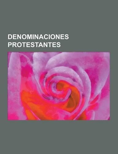 Denominaciones Protestantes