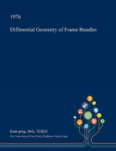 Differential Geometry of Frame Bundles: (English)